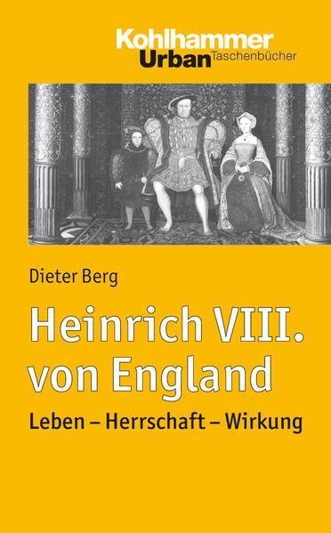 Produktbild Heinrich VIII. von England (Deutsch, Dieter Berg, 2013)