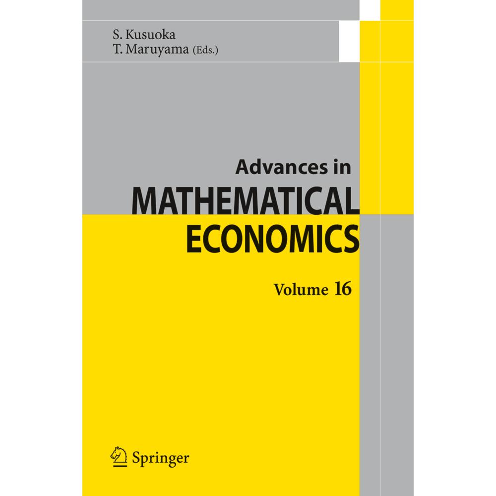 Thumbnail - Advances in Mathematical Economics Volume 16, Fachbücher von Shigeo Kusuoka, Toru Maruyama