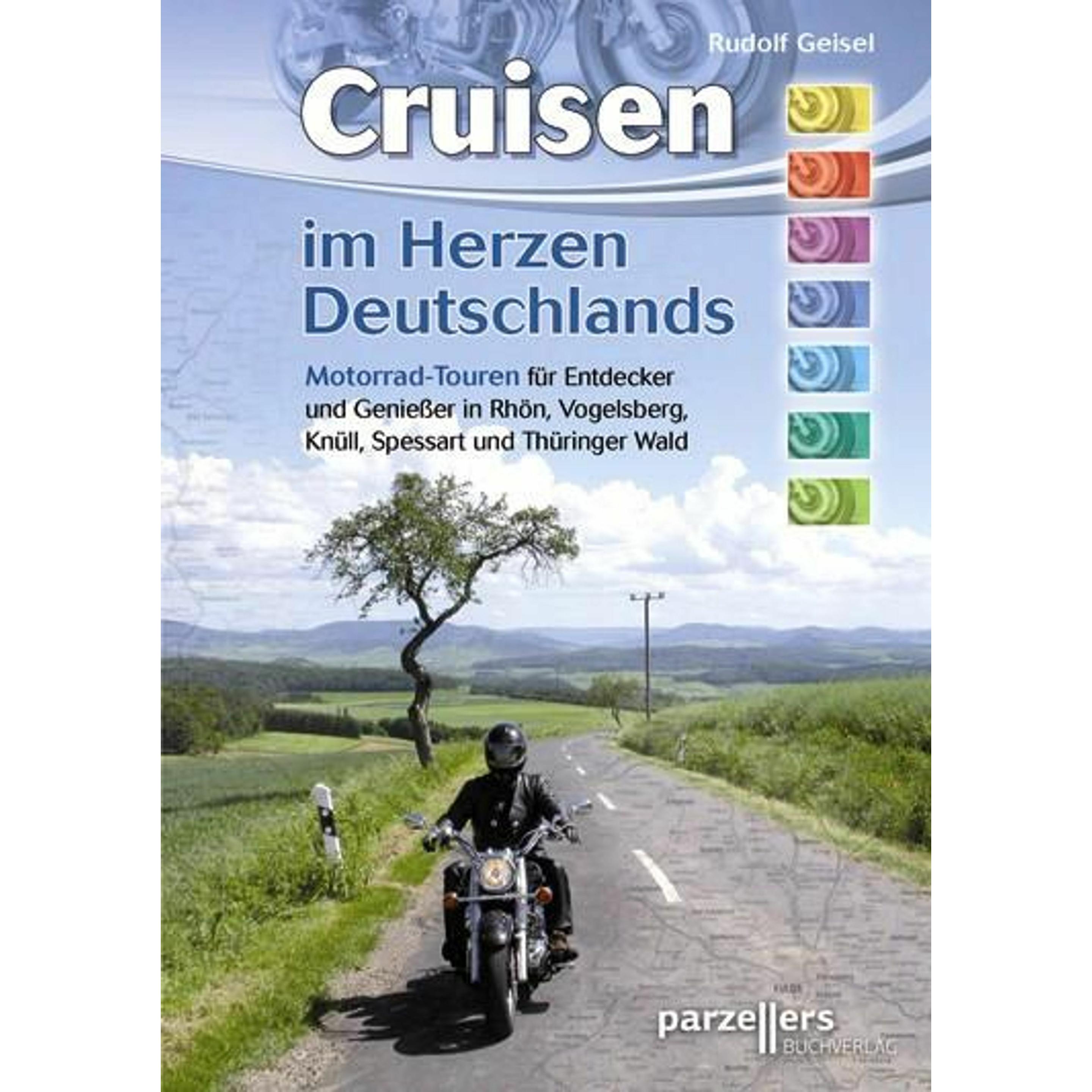 Cruisen im Herzen Deutschlands, Ratgeber von Rudolf Geisel