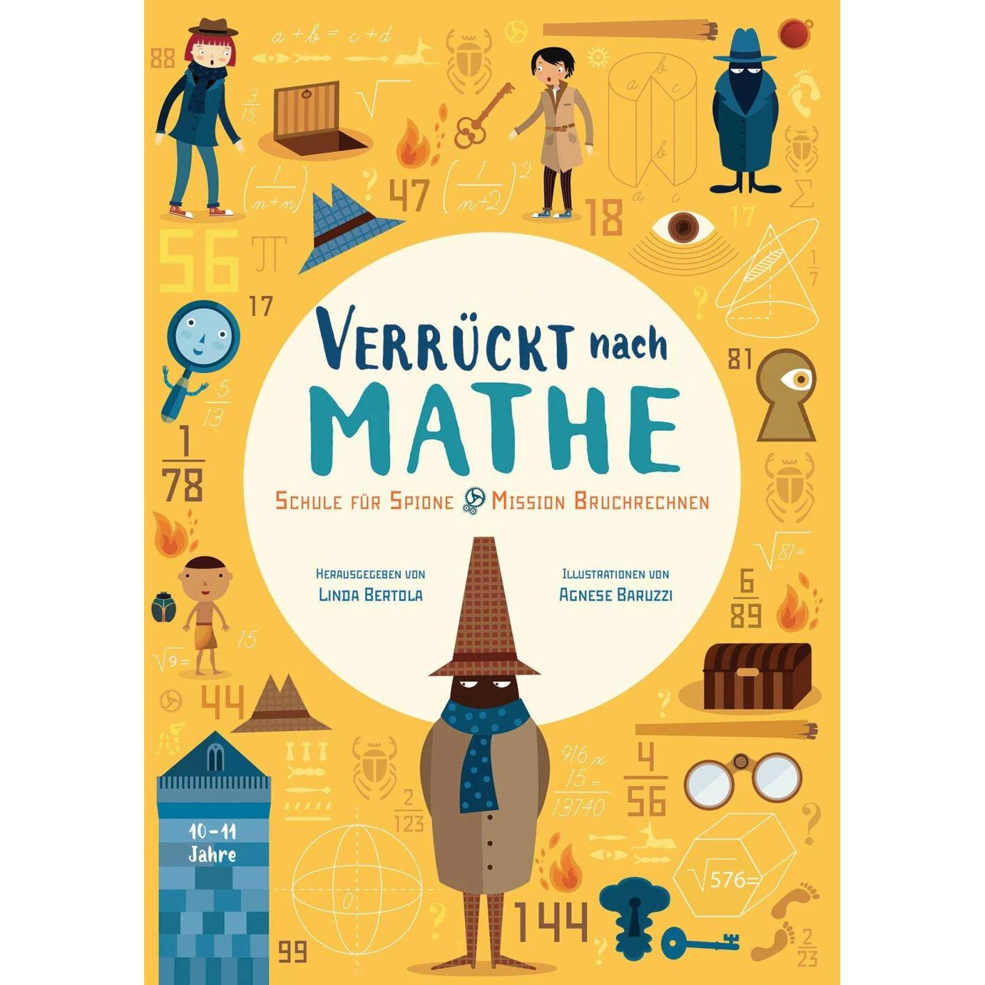Schule für Spione. Mission Bruchrechnen, Kinderbücher von Linda Bertola