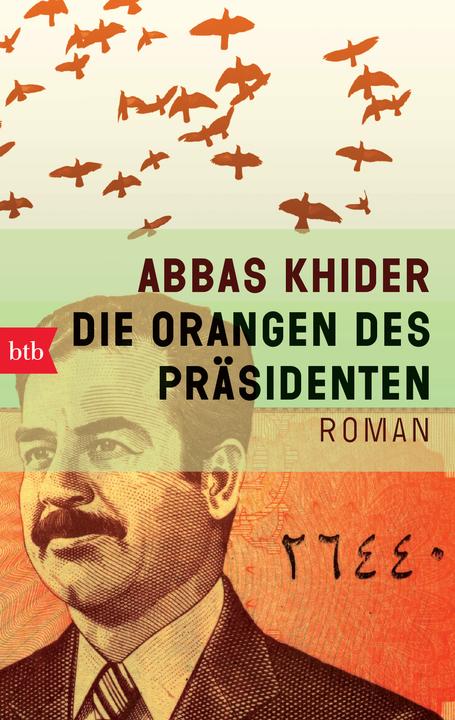 Produktbild Die Orangen des Präsidenten (Deutsch, Abbas Khider, 2013)