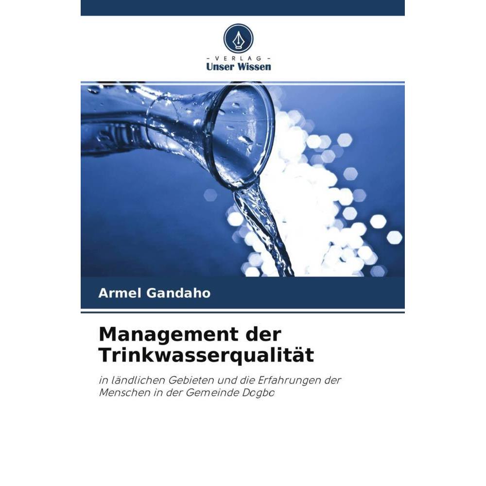 Management der Trinkwasserqualität, Fachbücher von Armel Gandaho