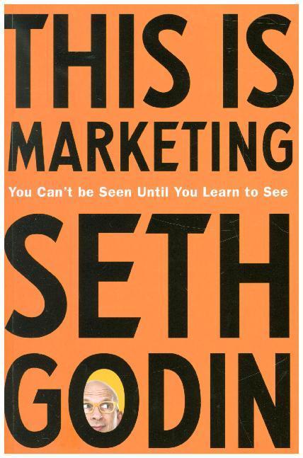 Produktbild This is Marketing (Englisch, Seth Godin, 2018)