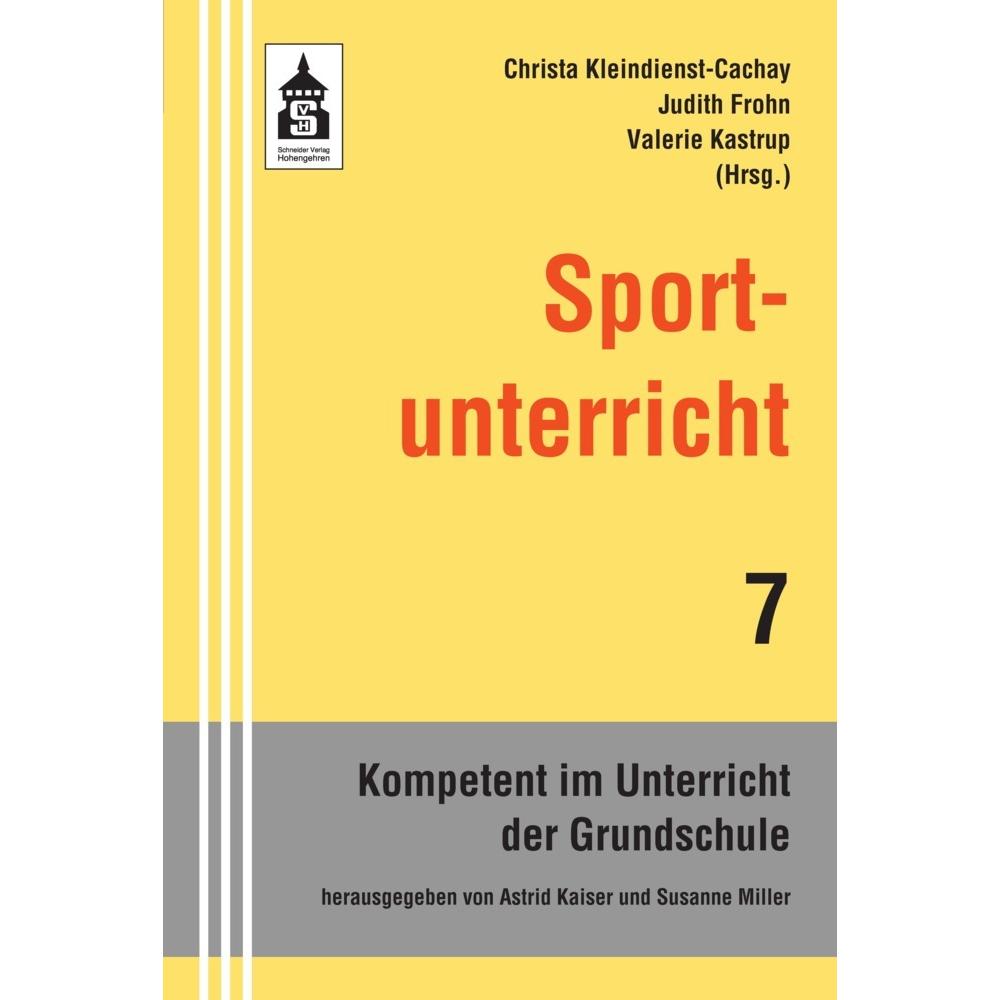 Sportunterricht, Fachbücher von Valerie Kastrup, Judith Frohn, Christa Kleindienst-Cachay