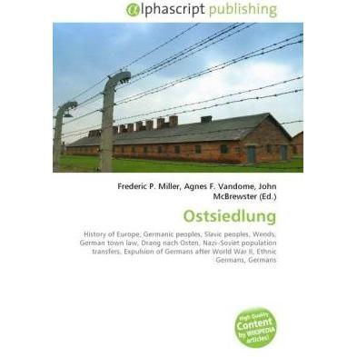 Ostsiedlung, Fachbücher von Agnes F. Vandome, Frederic P. Miller, John McBrewster