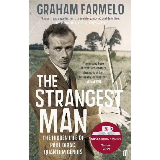 Thumbnail - Allen & Unwin Strangest Man - The Hidden Life of Paul Dirac, Quantum Genius