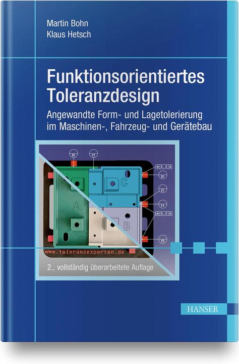 Produktbild Funktionsorientiertes Toleranzdesign (Deutsch, Klaus Hetsch, Martin Hetsch Bohn, 2019)