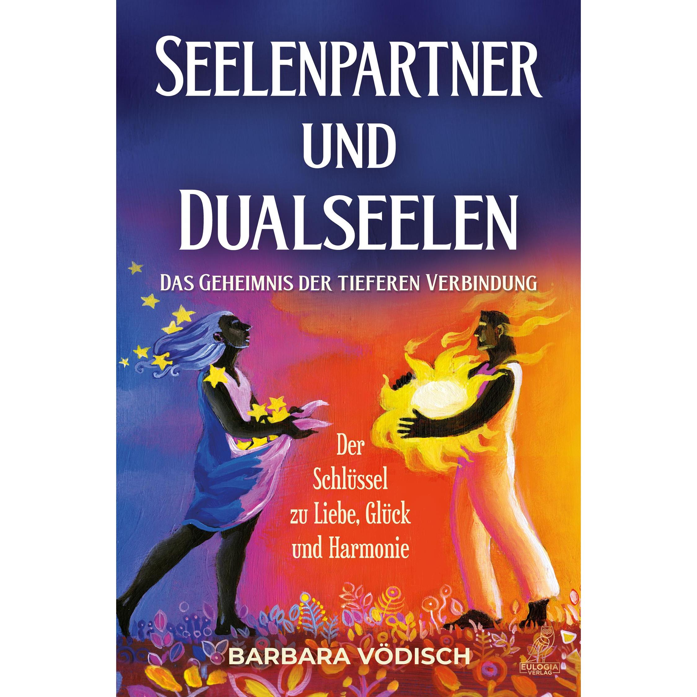 Seelenpartner und Dualseelen, Sachbücher von Barbara Vödisch