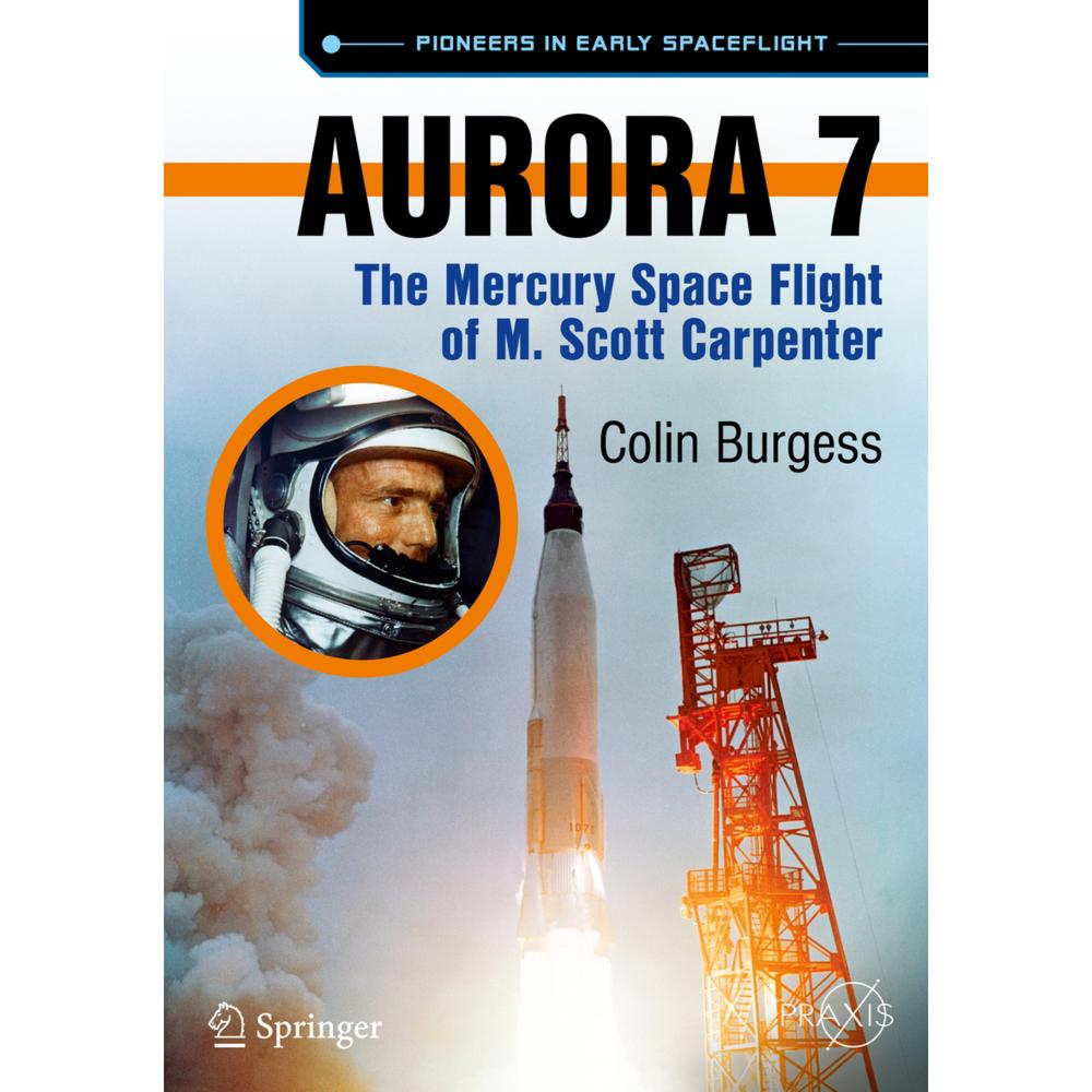 Aurora 7, Fachbücher von Colin Burgess