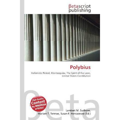 Thumbnail - Polybius, Fachbücher von Lambert M. Surhone, Miriam T. Timpledon, Susan F. Marseken