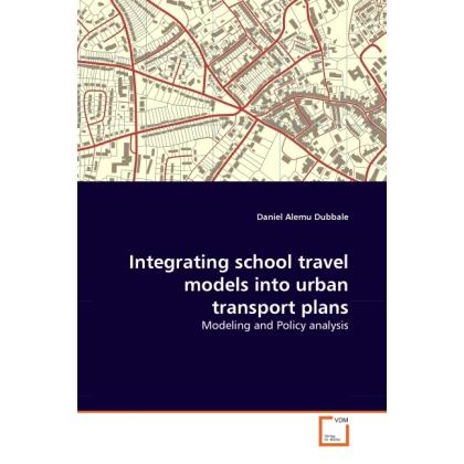 Integrating school travel models into urban transport plans, Fachbücher