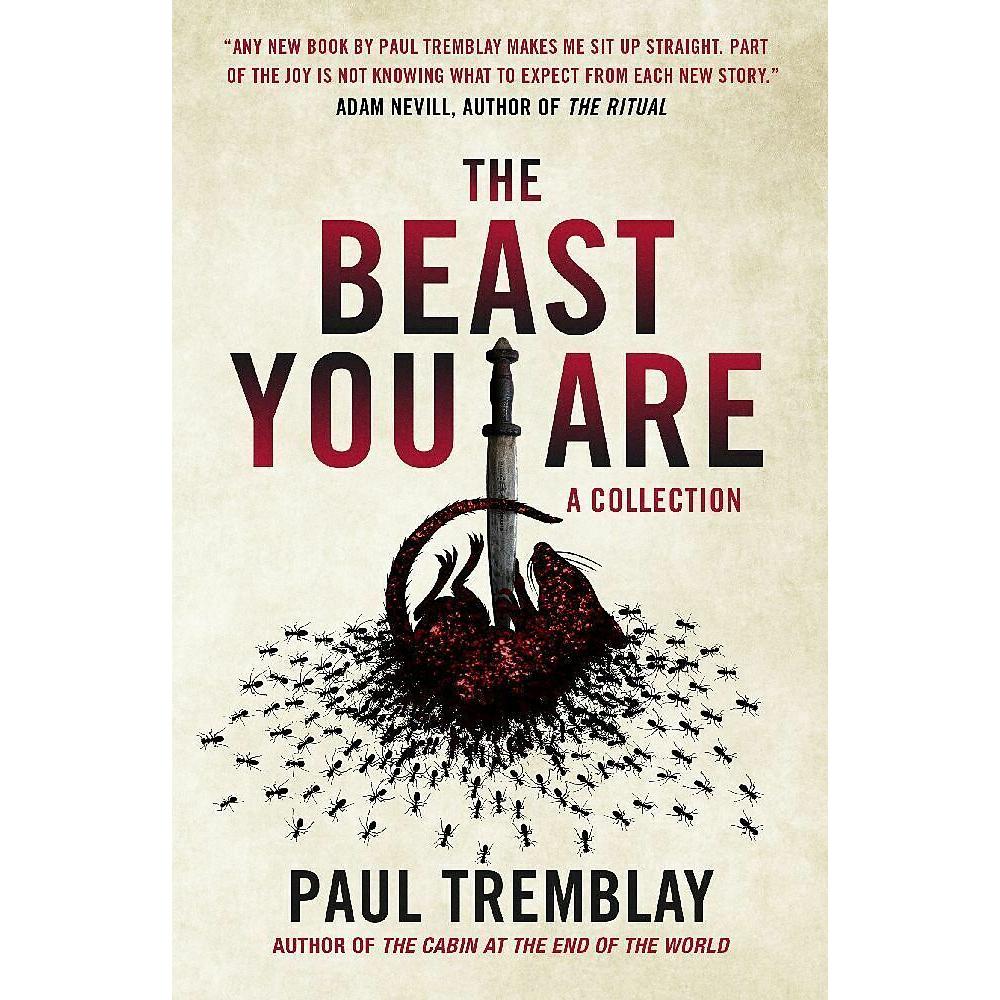 The Beast You Are, Belletristik von Tremblay Paul