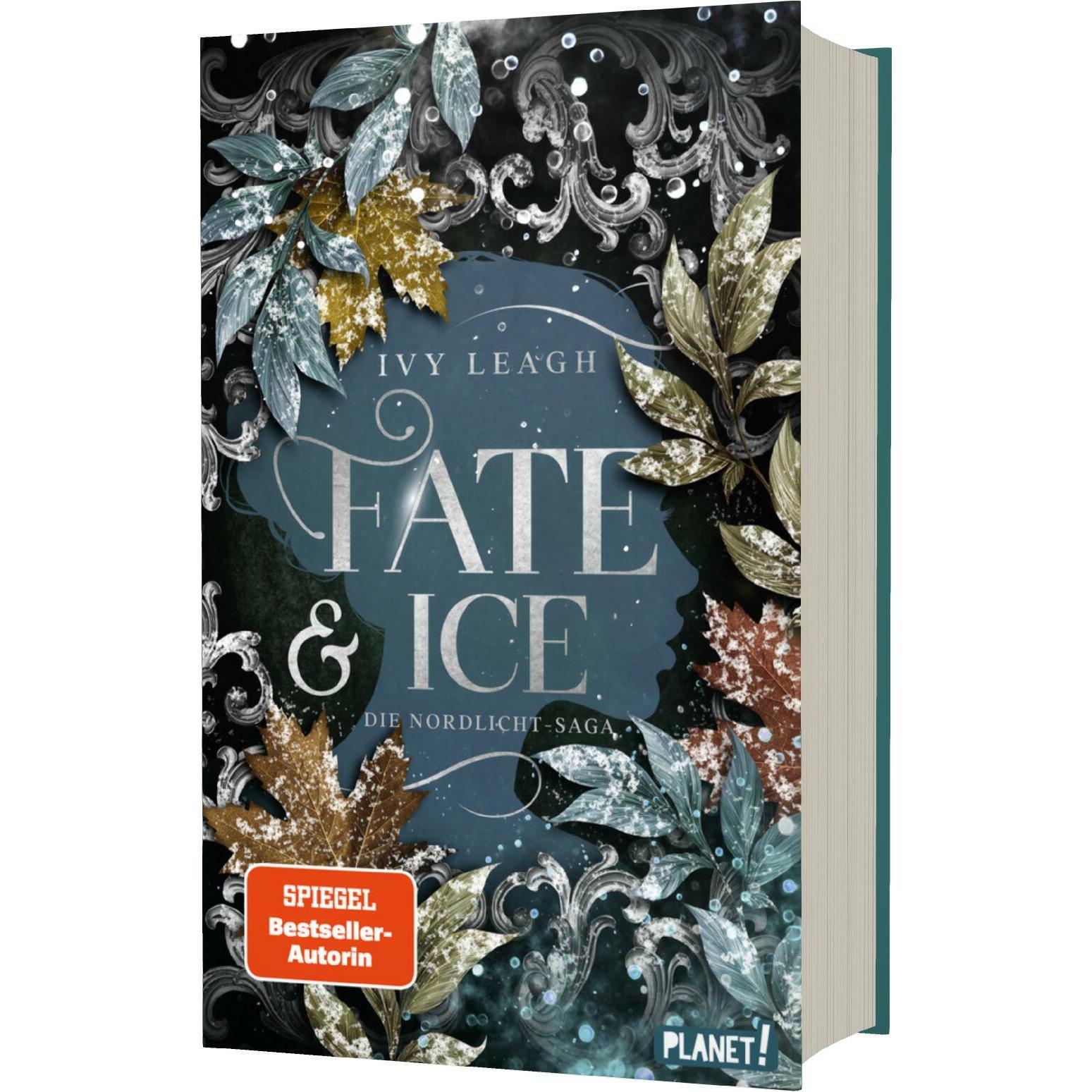 Leagh:Die Nordlicht-Saga 2: Fate and Ic, Belletristik von Ivy Leagh