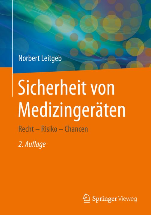 Produktbild Sicherheit von Medizingeräten (Deutsch, Norbert Leitgeb, 2015)