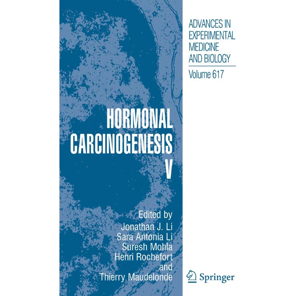 Hormonal Carcinogenesis V, Fachbücher von Henri Rochefort, Suresh Mohla, Sara A. Li, Thierry Maudelonde, Jonathan J. Li