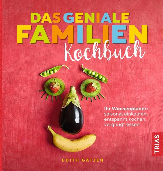 Actual product image Das geniale Familien-Kochbuch (German, Edith Gätjen, 2020)