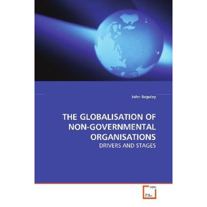 The Globalisation Of Non-Governmental Organisations, Fachbücher
