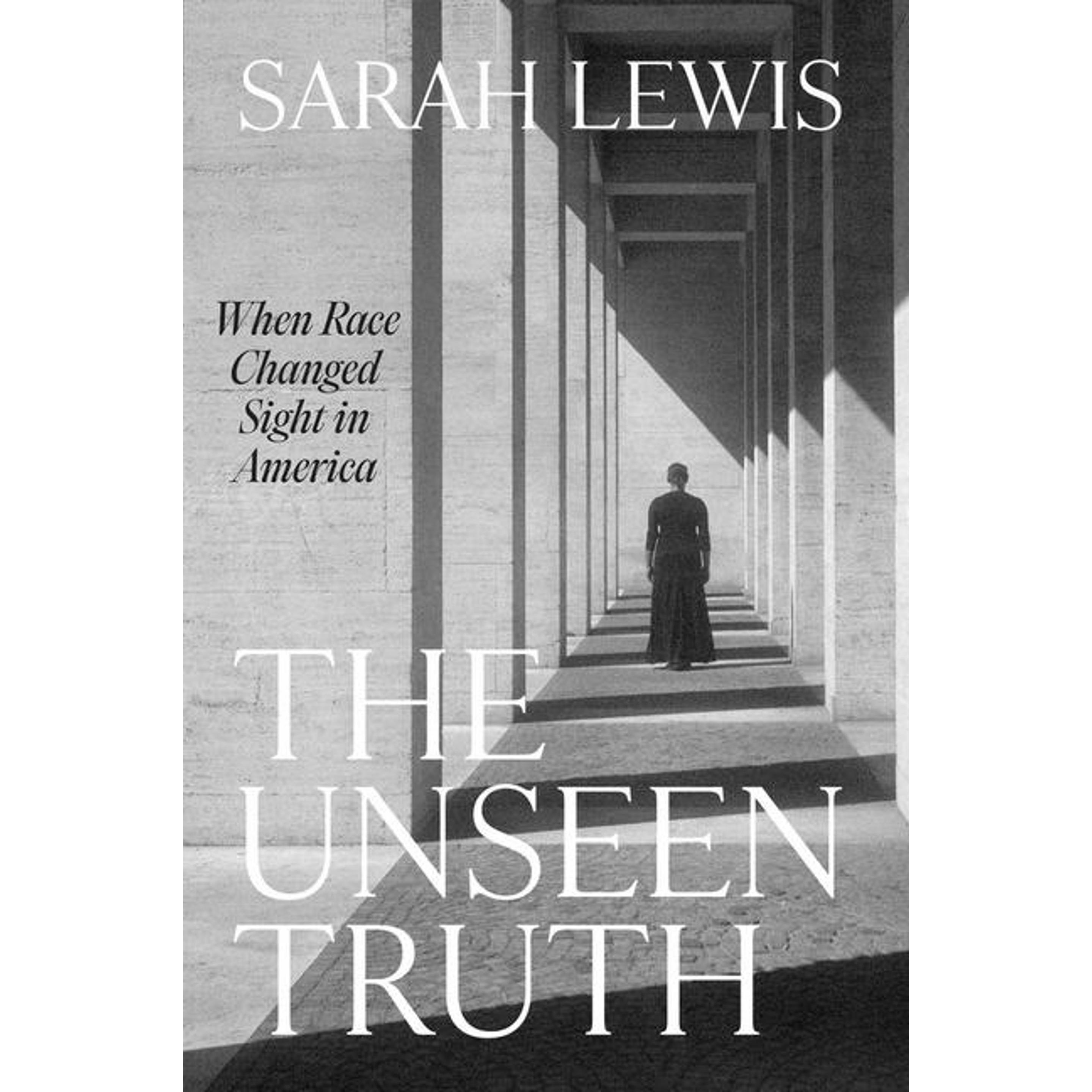 The Unseen Truth, Sachbücher von Sarah Lewis