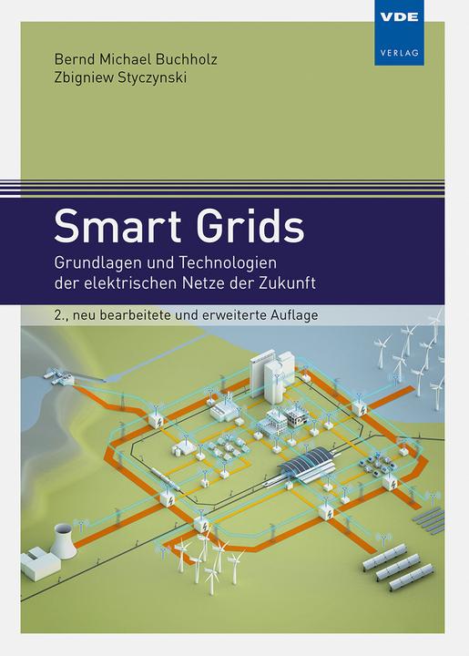 Produktbild Smart Grids (Deutsch, Bernd Michael Buchholz, Zbigniew Antoni Styczynski, 2018)