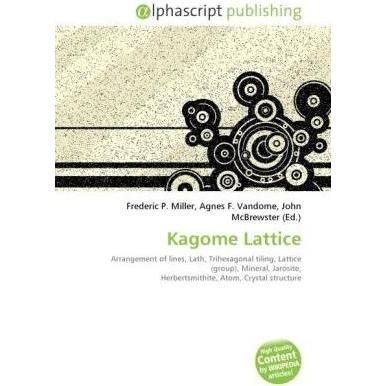 Kagome Lattice, Schulbücher von Frederic P. Miller, John McBrewster, Agnes F. Vandome