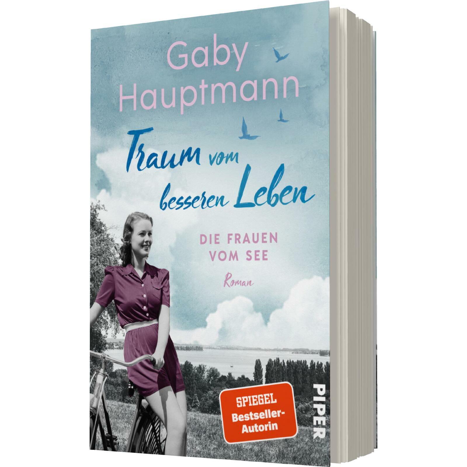 Traum vom besseren Leben, Belletristik von Gaby Hauptmann