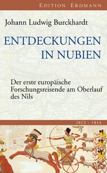 Produktbild Entdeckungen in Nubien (Deutsch, Lucius Burckhardt, 2010)