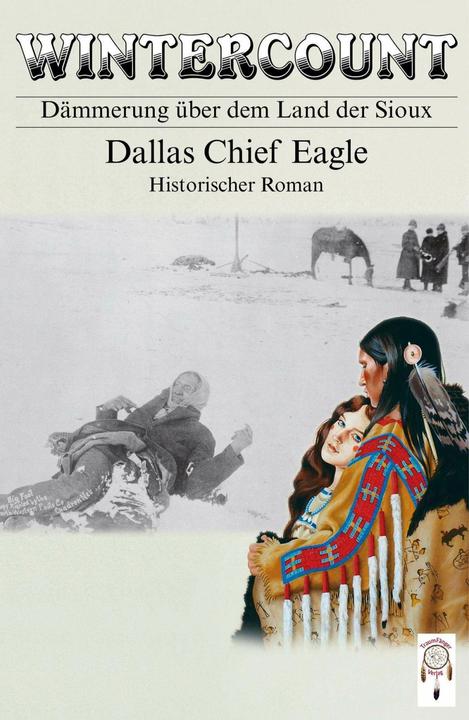 Produktbild Wintercount (Deutsch, Dallas Chief Eagle, Doris Arnemann, Kerstin Groeper, Marion Arnemann, 2018)