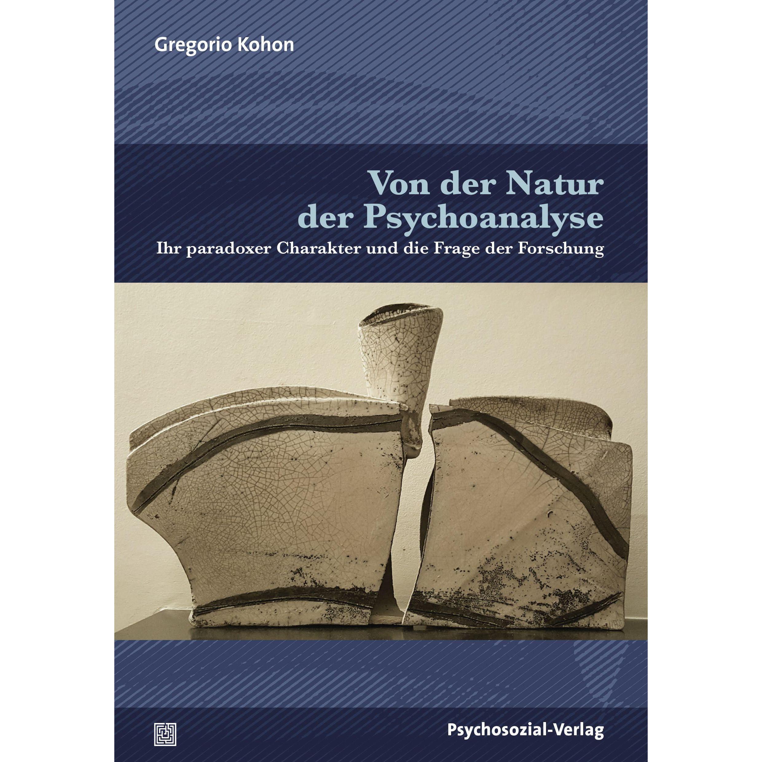 Von der Natur der Psychoanalyse, Fachbücher von Gregorio Kohon