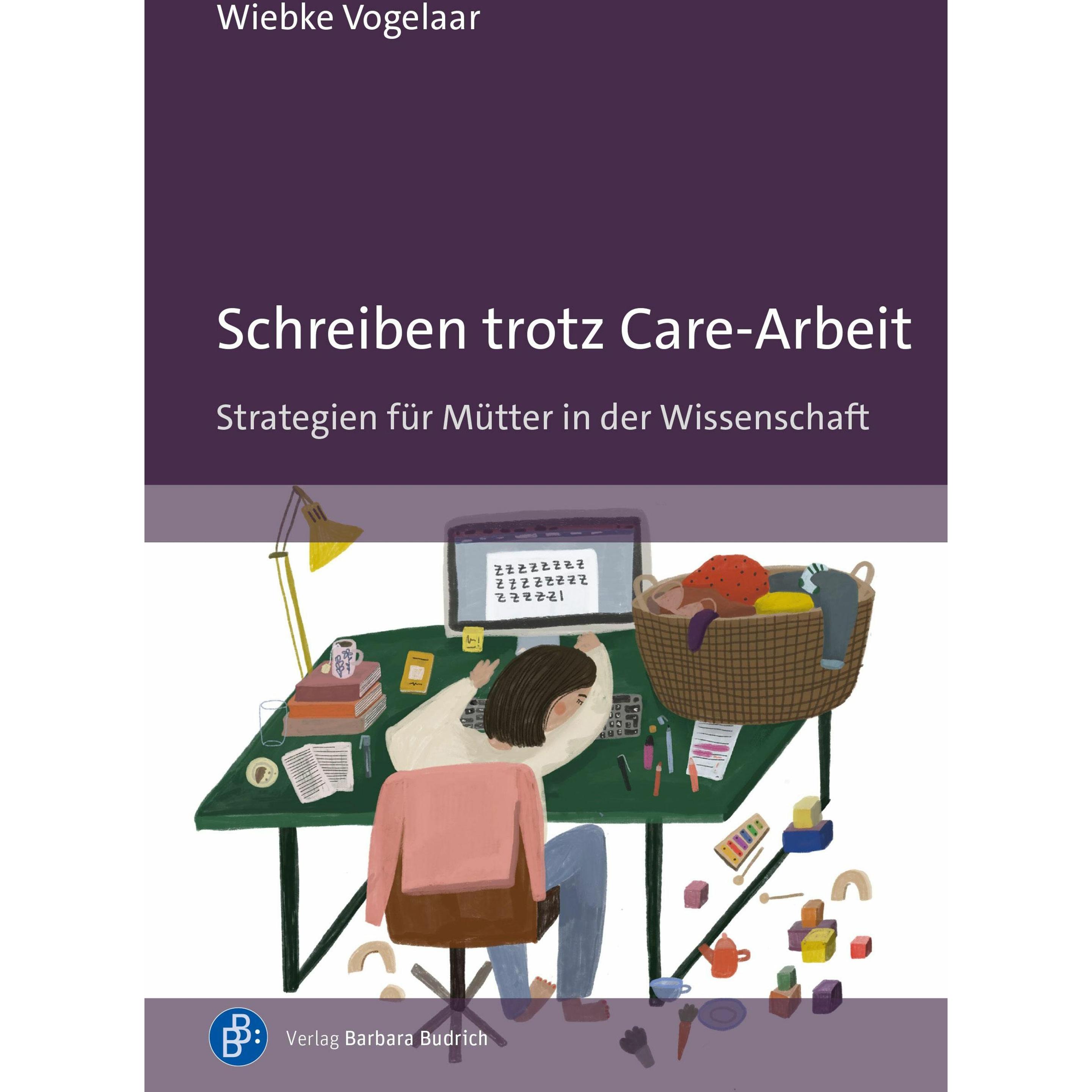 Vogelaar:Schreiben trotz Care-Arbeit, Fachbücher von Vogelaar
