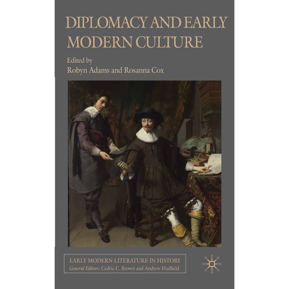Diplomacy and Early Modern Culture, Fachbücher von R. Cox, R. Adams