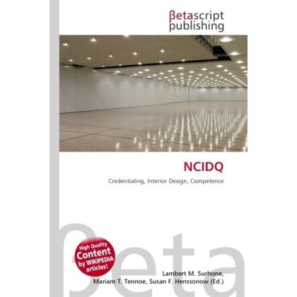 Ncidq, Fachbücher von Miriam T. Timpledon, Lambert M. Surhone, Susan F. Marseken