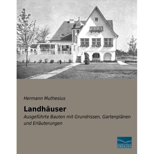 Landhäuser, Fachbücher von Hermann Muthesius