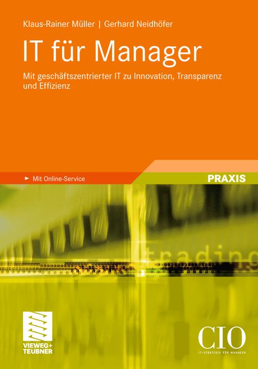 Produktbild IT für Manager (Deutsch, Gerhard Neidhöfer, Klaus-Rainer Müller, 2012)