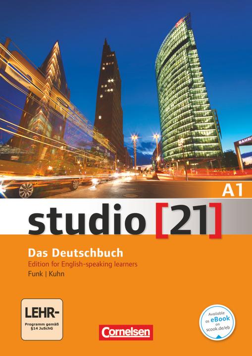 Immagine prodotto studio 21 A1. Gesamtband. Das Deutschbuch. Kurs- und Übungsbuch mit DVD-ROM (Tedesco, Inglese, Funk Hermann, Christina Kuhn, 2015)