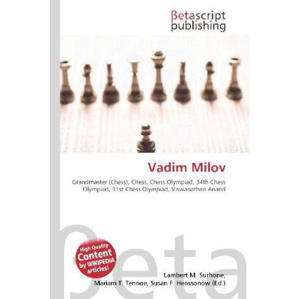 Vadim Milov, Ratgeber von Lambert M. Surhone, Miriam T. Timpledon, Susan F. Marseken