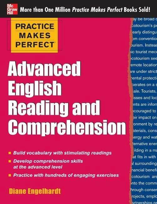 Practice Makes Perfect Advanced English Reading and Comprehension (Englisch, Diane Engelhardt, 2013)