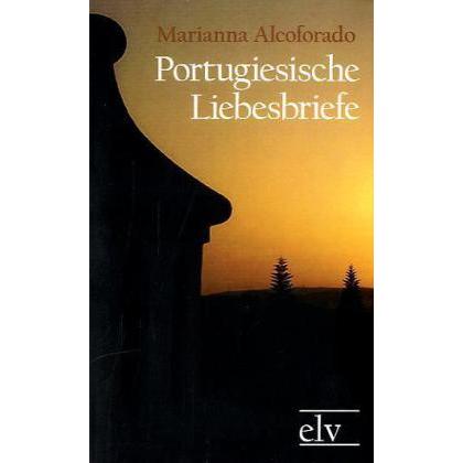 Portugiesische Liebesbriefe, Belletristik