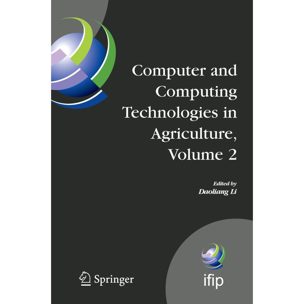 Computer and Computing Technologies in Agriculture, Volume II, Fachbücher von Daoliang Li