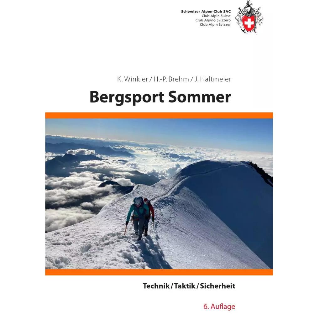Thumbnail - Bergsport Sommer, Ratgeber von Kurt Winkler, Jürg Haltmeier, Hans P Brehm