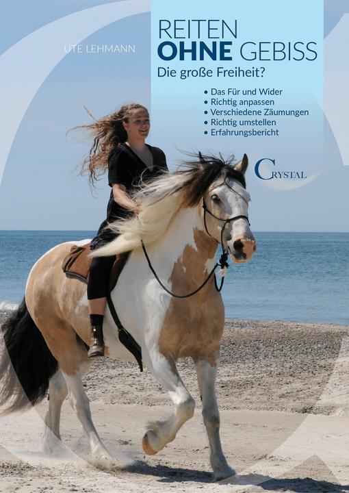 Produktbild Reiten ohne Gebiss (Deutsch, Ute Lehmann, 2015)