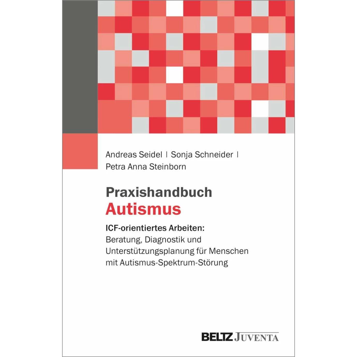 Thumbnail - Praxishandbuch Autismus, Fachbücher von Andreas Seidel, Sonja Schneider, Petra Steinborn