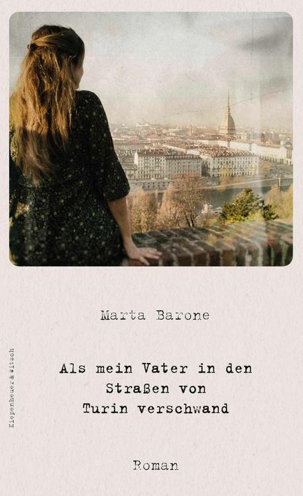 Immagine prodotto Als mein Vater in den Strassen von Turin verschwand (Tedesco, Marta Barone, Jan Schönherr, 2024)