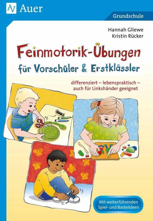 Produktbild Feinmotorik-Übungen für Vorschüler & Erstklässler (Deutsch, Hannah Gliewe, Kristin Rücker, 2021)