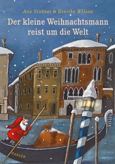 Produktbild Der kleine Weihnachtsmann reist um die Welt (Deutsch, Anu Stohner, 2008)
