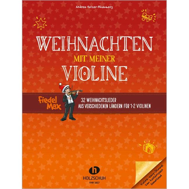 Thumbnail - Weihnachten mit meiner Violine, Sachbücher von Andrea Holzer-Rhomberg