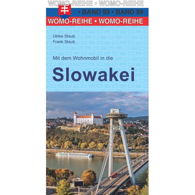 Mit dem Wohnmobil in die Slowakei, Ratgeber von Ulrike Staub