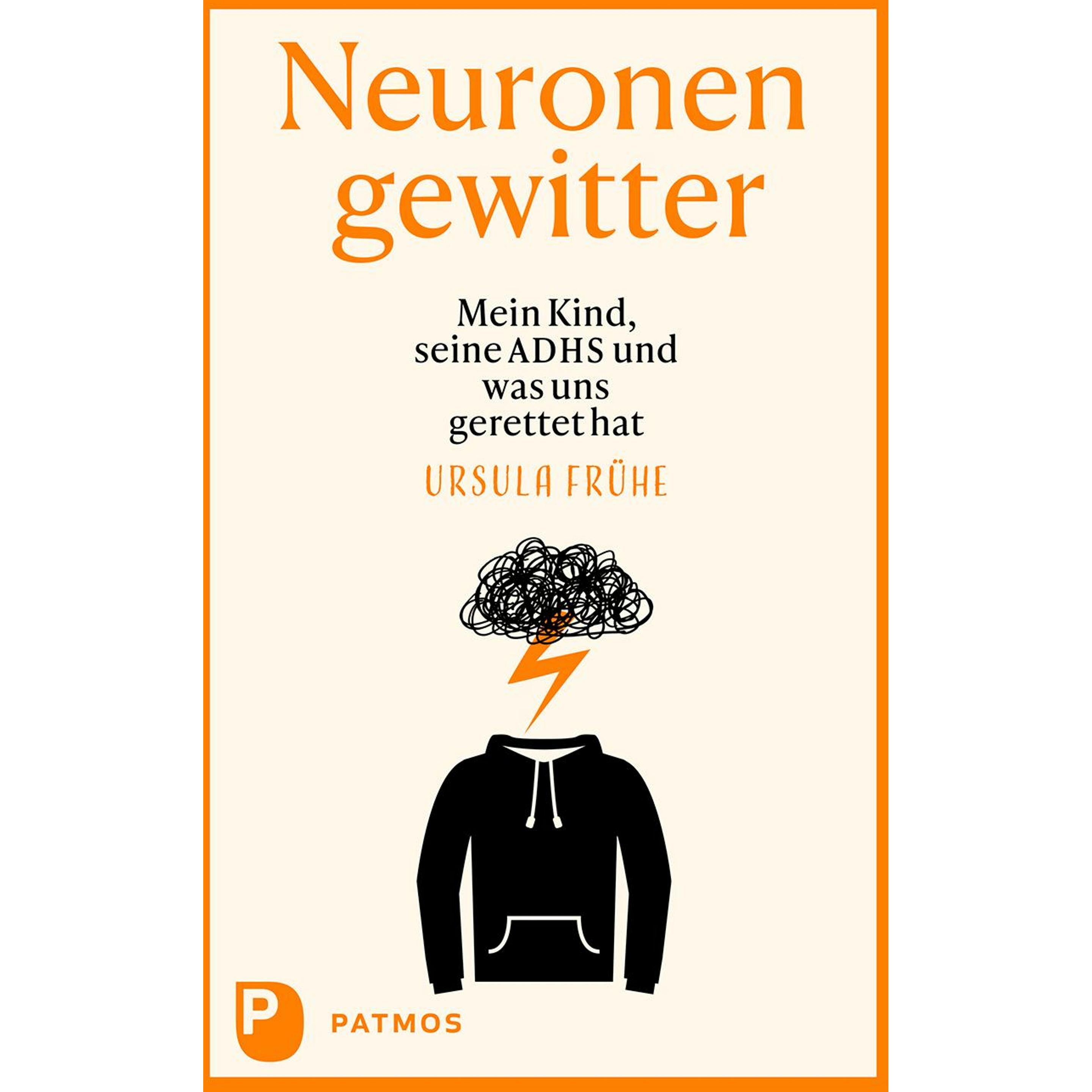 Neuronengewitter, Ratgeber von Ursula Frühe