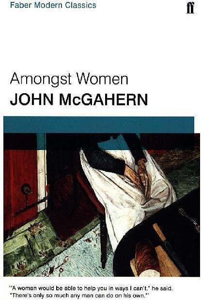 Produktbild Amongst Women (Englisch, John McGahern, 2016)