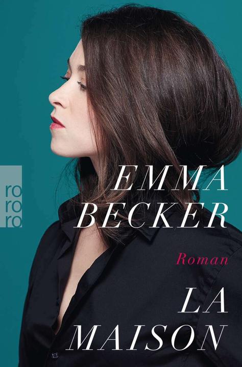 Produktbild La Maison (Deutsch, Emma Becker, 2021)
