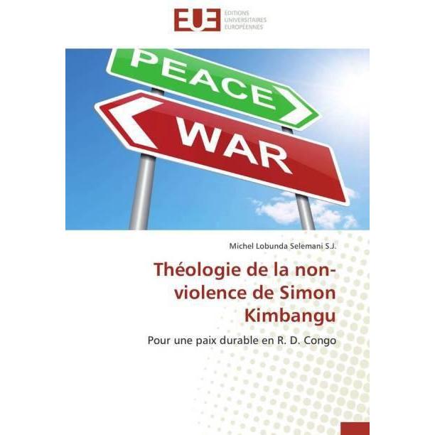 Théologie de la non-violence de Simon Kimbangu, Sachbücher von Michel Lobunda Selemani S.J.